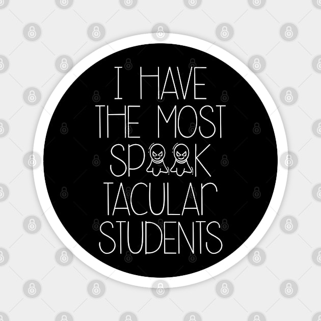 i have the most spook tacular students Magnet by bisho2412